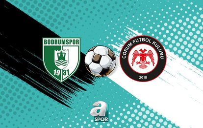 Bodrum FK - Çorumspor maçı saat kaçta, hangi kanalda?