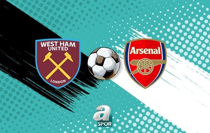 CANLI | West Ham United - Arsenal maçı saat kaçta, hangi kanalda?